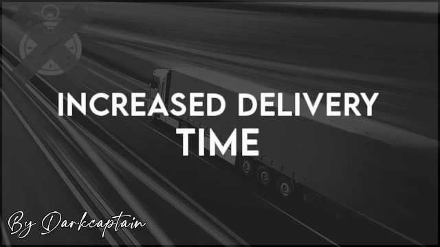 Increased Delivery Time v1.52 ETS2