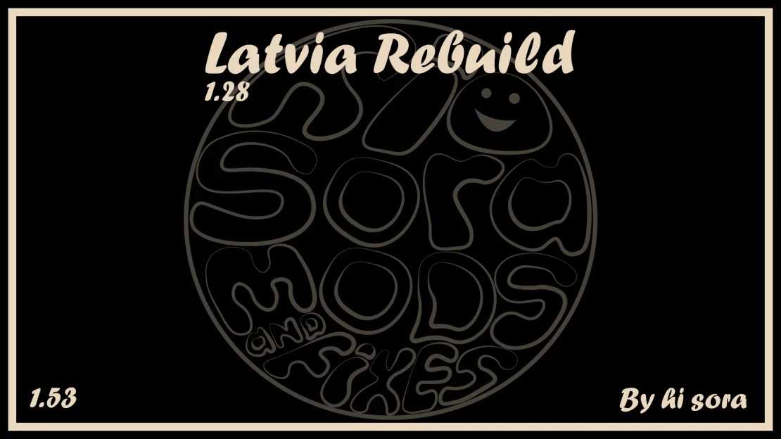 Latvia Rebuild v1.28 1.53 ETS2