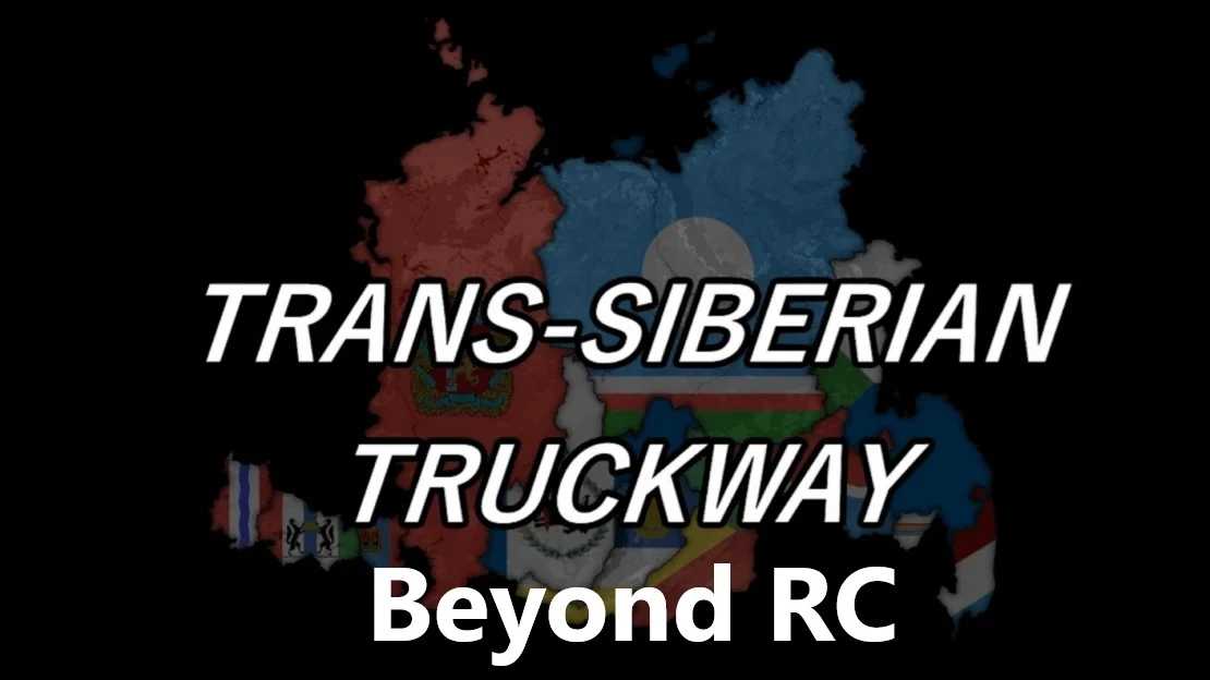 Trans-Siberian Truckway – Beyond RC v1.6 ETS2