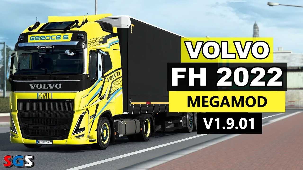 Volvo FH2022 Megamod v1.9.01 ETS2